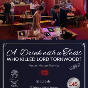 🍸 A Drink with a Twist: "Who Killed Lord Tornwood?" - Murder Mystery Party